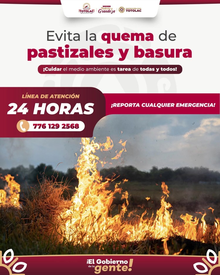PC TOTOLAC HACE UN LLAMADO PARA EVITAR QUEMA DE&nbsp;PASTIZALES