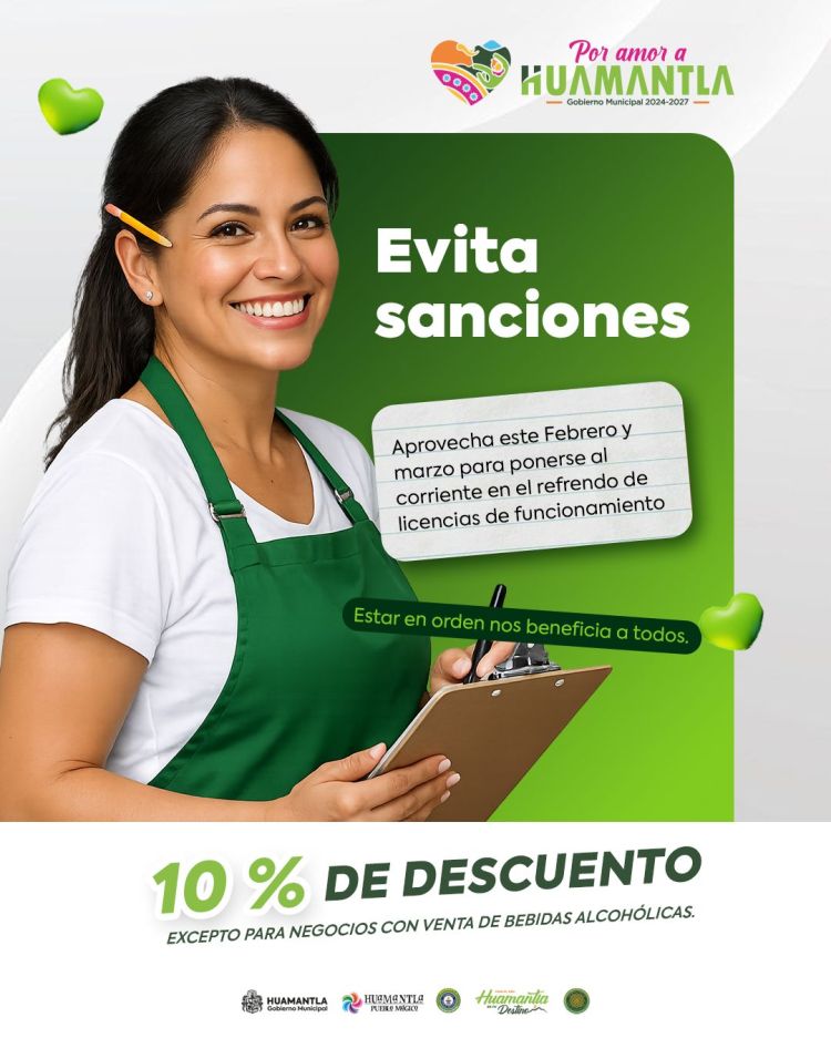 GOBIERNO DE HUAMANTLA INVITA A REFRENDAR LICENCIAS DE FUNCIONAMIENTO Y EVITAR&nbsp;SANCIONES