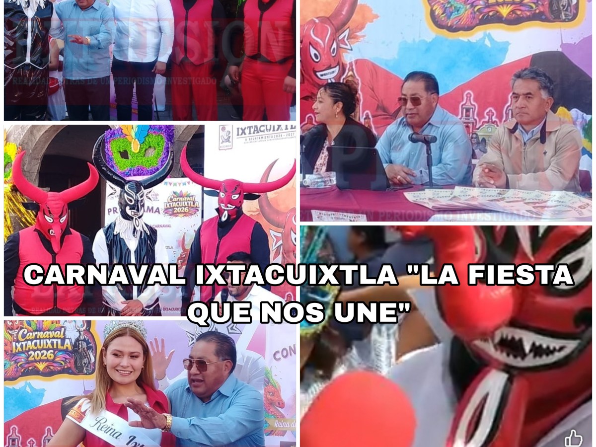 🎭 “LA FIESTA QUE NOS UNE» PRESENTAN AUTORIDADES PROGRAMA CARNAVAL IXTACUIXTLA 2026&nbsp;🎭