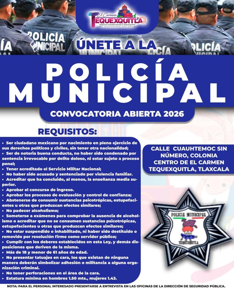 🚔 ¡ÚNETE A LA POLICÍA MUNICIPAL DE TEQUEXQUITLA!&nbsp;👮‍♂️