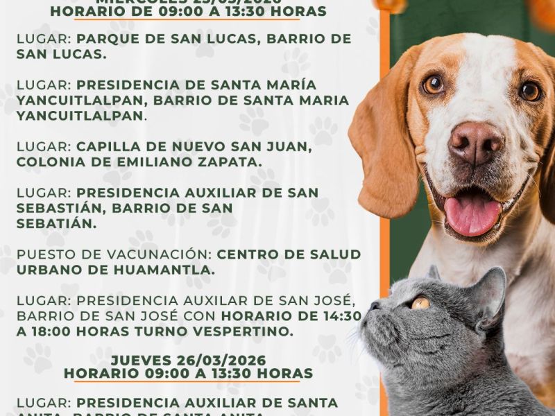 🐈🐕🐩TENDRÁ HUAMANTLA JORNADA DE VACUNACIÓN ANTIRRÁBICA CANINA Y&nbsp;FELINA🐈🐕🐩