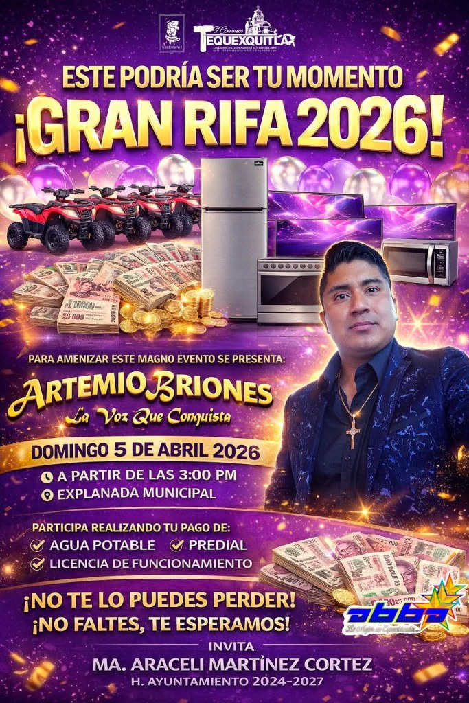 SE PARTE DE LA RIFA 2026 PRÓXIMO DOMINGO EN&nbsp;TEQUEXQUITLA