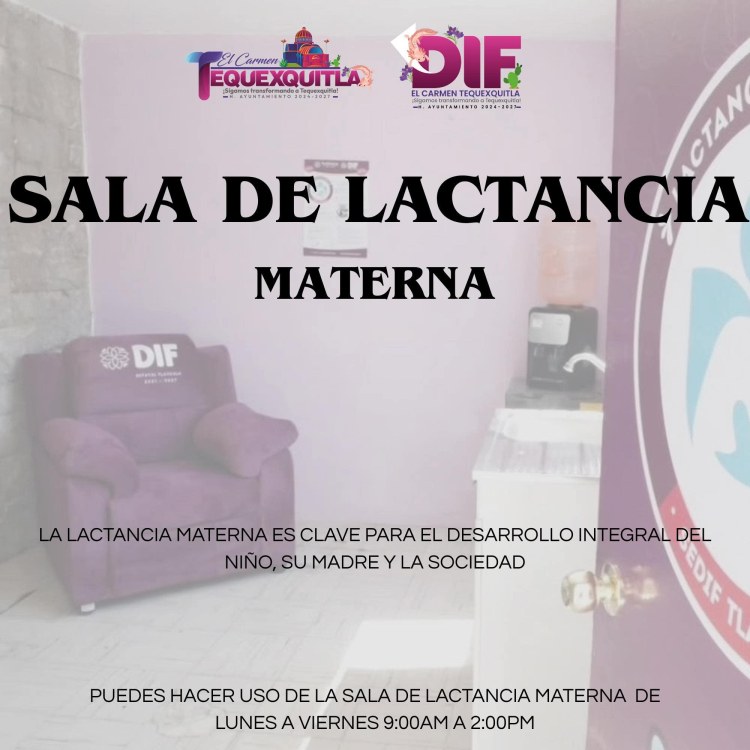 SABIAS QUE EN TEQUEXQUITLA SE CUENTA CON SALA DE&nbsp;LACTANCIA