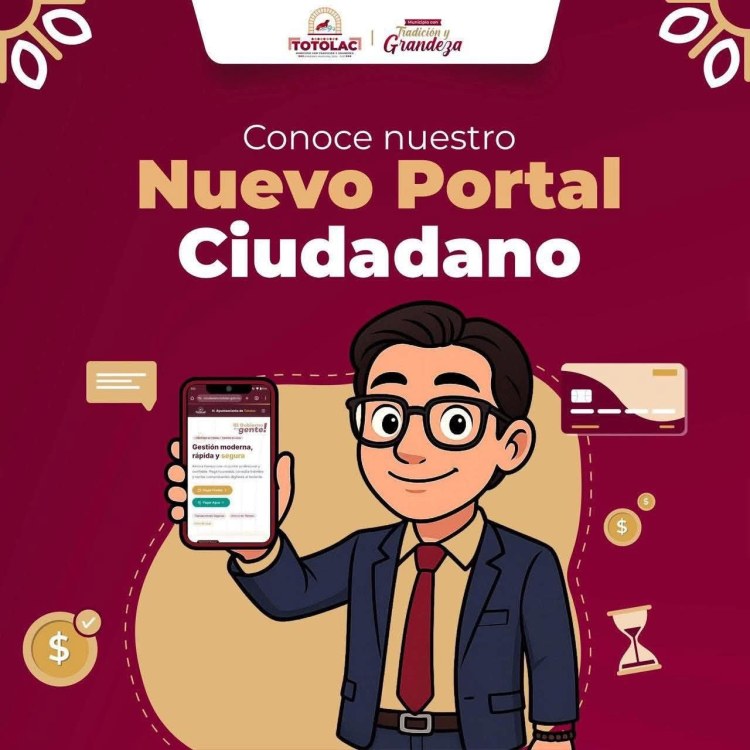 💻📲 ¡CONOCE EL NUEVO PORTAL CIUDADANO DE&nbsp;TOTOLAC!