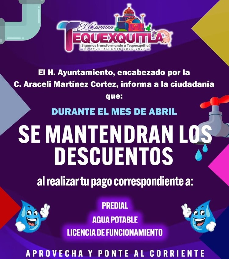 CONTINÚAN LOS DESCUENTOS EN&nbsp;TEQUEXQUITLA