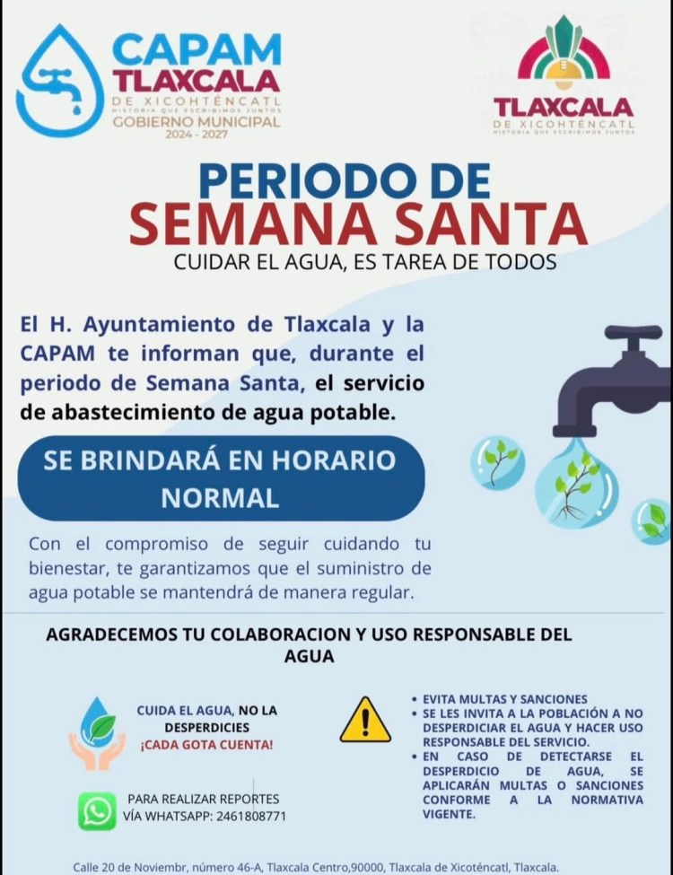 REFUERZA AYUNTAMIENTO DE TLAXCALA LLAMADO AL CUIDADO DEL AGUA EN SEMANA&nbsp;SANTA