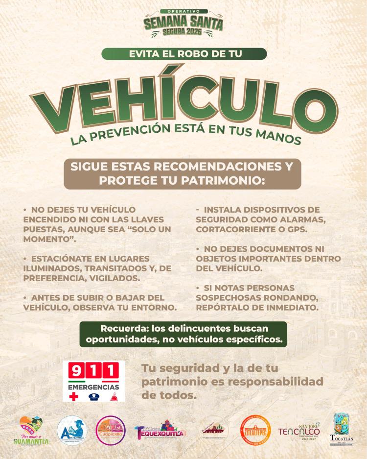 AUTORIDADES EMITEN RECOMENDACIONES PARA PREVENIR EL ROBO DE VEHÍCULOS DURANTE SEMANA SANTA SEGURA&nbsp;2026