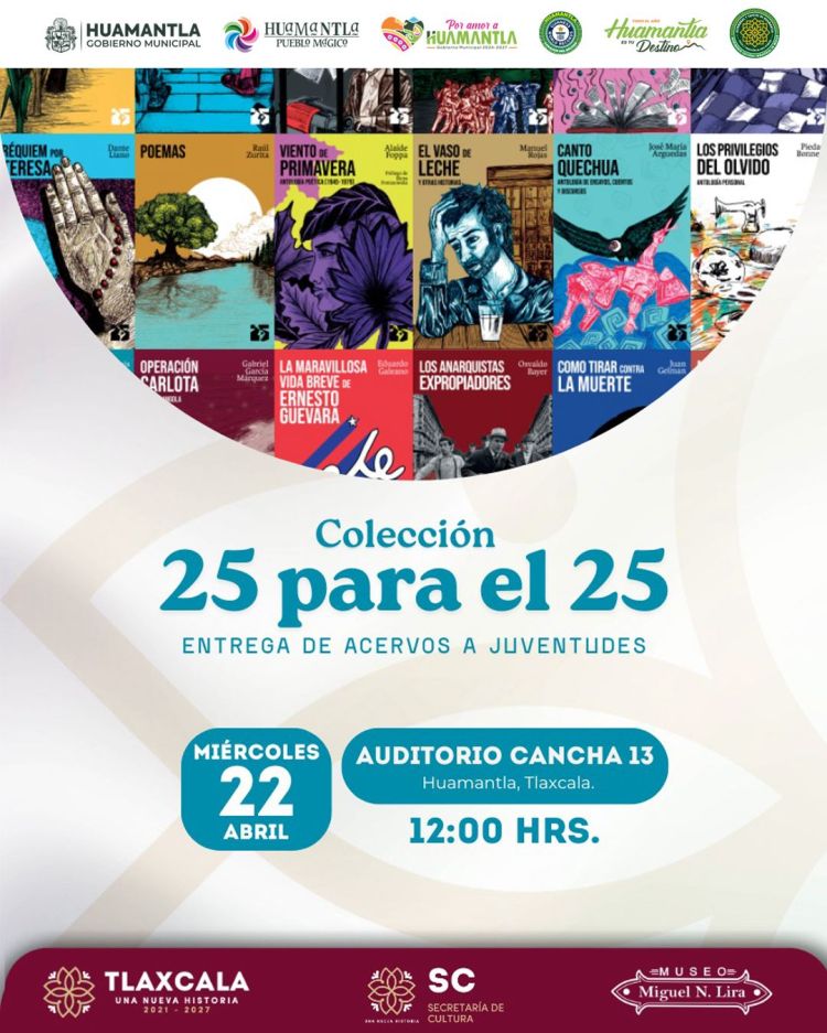 HUAMANTLA IMPULSA EL ACCESO A LA LECTURA ENTRE JÓVENES CON LA ENTREGA “25 PARA EL&nbsp;25”