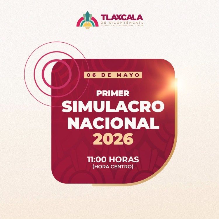 PARTICIPARÁ AYUNTAMIENTO DE TLAXCALA EN EL PRIMER SIMULACRO NACIONAL&nbsp;2026