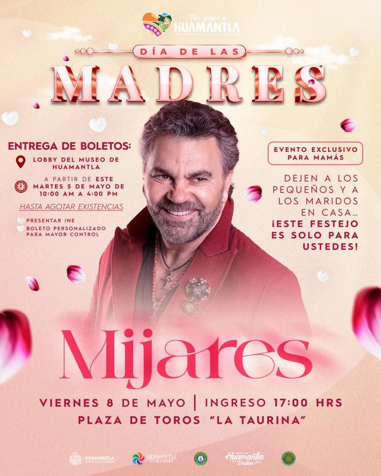 HUAMANTLA CELEBRARÁ A LAS MAMÁS CON EL GRAN CONCIERTO DE MIJARES EN LA PLAZA DE TOROS «LA&nbsp;TAURINA»