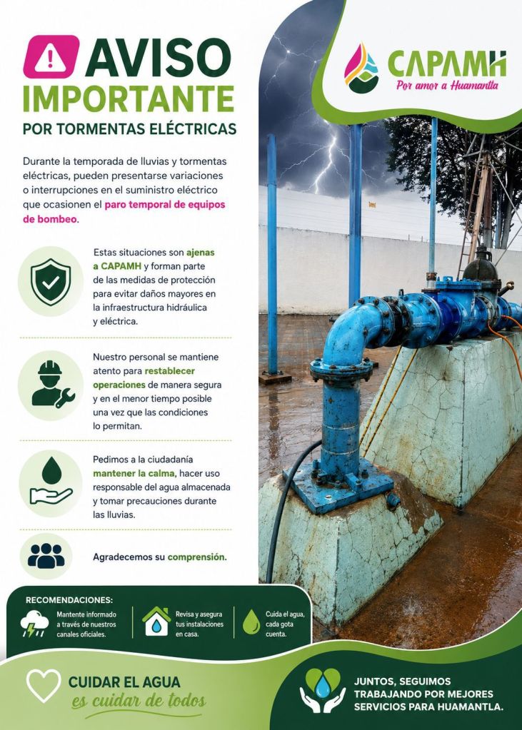 ⚠️ 💧🚰💦DURANTE TORMENTAS ELÉCTRICAS PUEDEN PRESENTARSE PAUSAS TEMPORALEA EN EQUIPOS DE BOMBEO:&nbsp;#CAPAMH