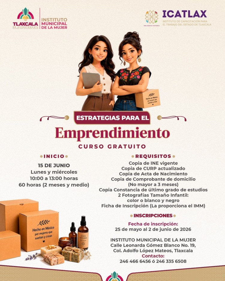 IMPULSA AYUNTAMIENTO DE TLAXCALA AUTONOMÍA ECONÓMICA DE LAS MUJERES CON CURSO GRATUITO DE&nbsp;EMPRENDIMIENTO