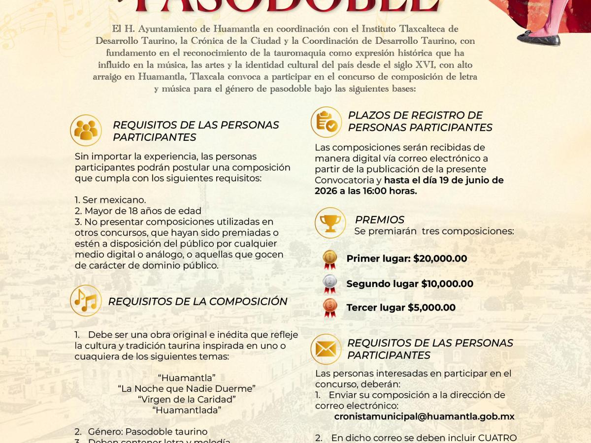 HUAMANTLA INVITA A PARTICIPAR EN EL CONCURSO DE COMPOSICIÓN DE&nbsp;PASODOBLE