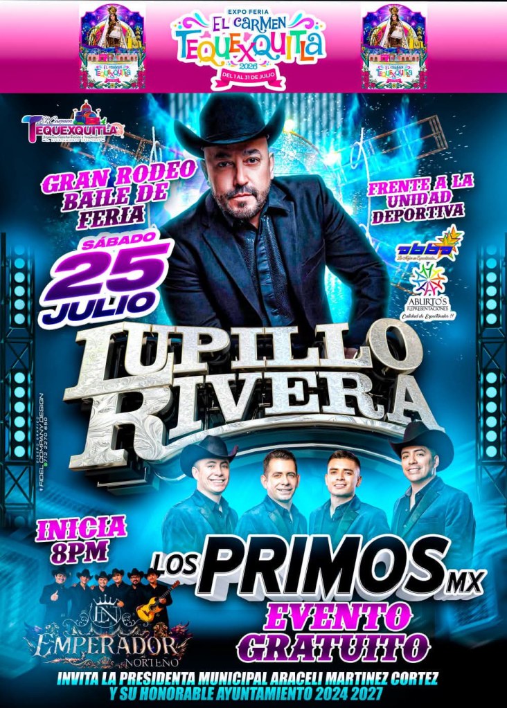 GRAN RODEO BAILE CON LUPILLO RIVERA Y LOS PRIMOS MX EN&nbsp;TEQUEXQUITLA