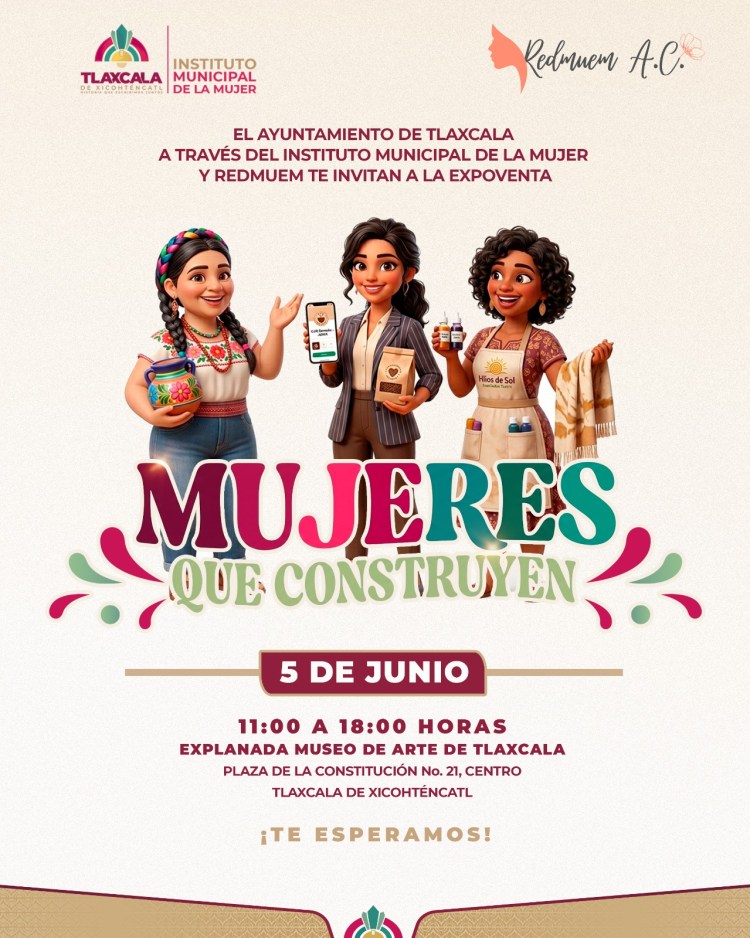 INVITA GOBIERNO MUNICIPAL DE TLAXCALA A EXPO VENTA PARA IMPULSAR EL EMPRENDIMIENTO DE LAS&nbsp;MUJERES