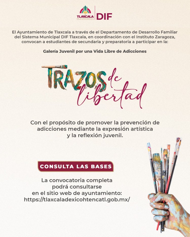 CONVOCA DIF MUNICIPAL DE TLAXCALA A JÓVENES ESTUDIANTES A PARTICIPAR EN LA EXPOSICIÓN GRÁFICA “TRAZOS DE&nbsp;LIBERTAD”
