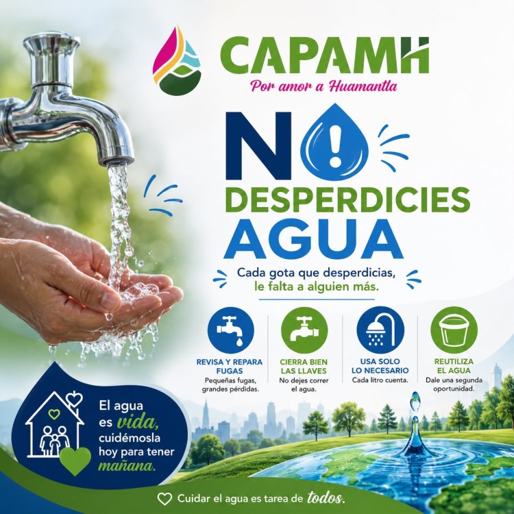 💧🚰💦 CUIDEMOS EL AGUA ENTRE TODOS🚰💦💧&nbsp;CAPAMH
