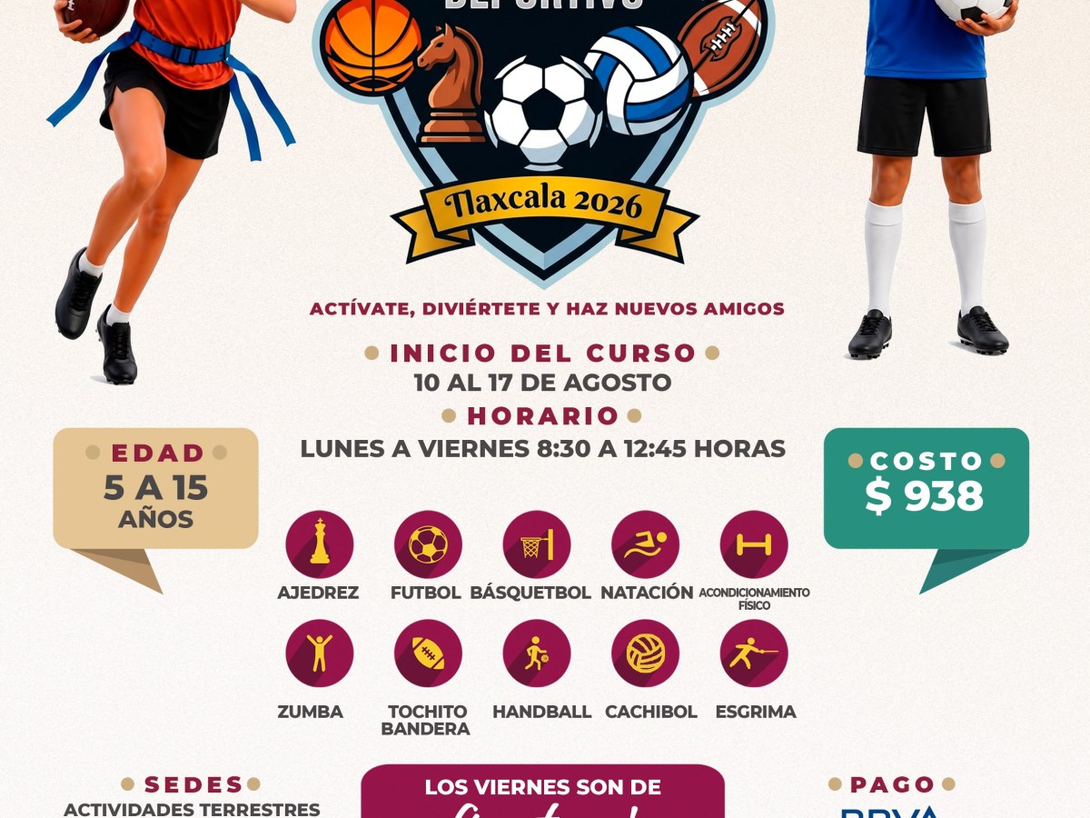 VERANO DEPORTIVO EN&nbsp;TLAXCALA