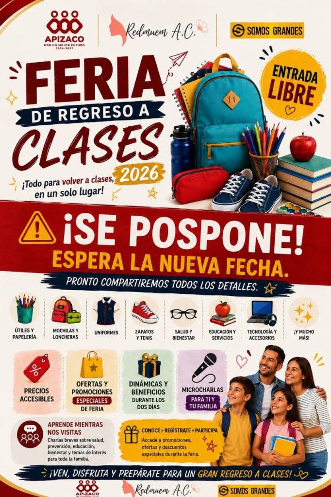 FERIA DE REGRESO A CLASES SE POSPONE EN&nbsp;APIZACO