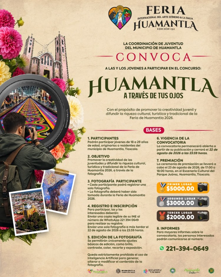 GOBIERNO DE HUAMANTLA INVITA A LAS JUVENTUDES A CAPTURAR LA ESENCIA DE LA FERIA INTERNACIONAL DEL ARTE EFÍMERO Y LA DALIA A TRAVÉS DE LA&nbsp;FOTOGRAFÍA