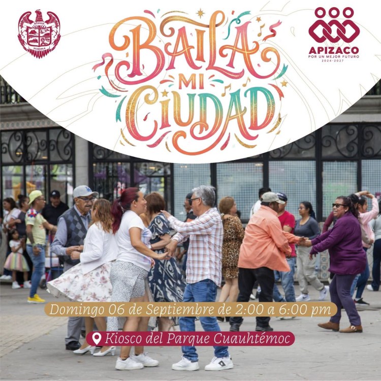 LLEGA UNA EDICIÓN MÁS DE «BAILA MI CIUDAD» A&nbsp;APIZACO