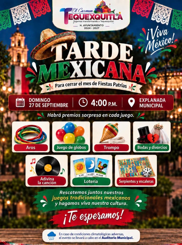 🇲🇽 ¡CERREMOS EL MES PATRIO CON UNA GRAN TARDE MEXICANA EN&nbsp;TEQUEXQUITLA