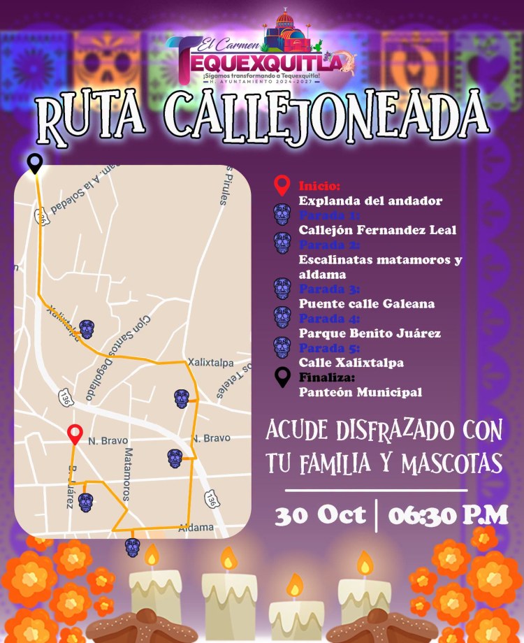 CONOCE LA RUTA DE LA CALLEJONEADA EN&nbsp;TEQUEXQUITLA