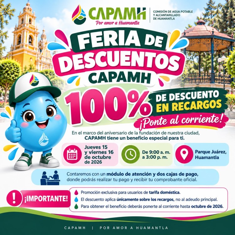 🚰💦💧CAPAMH ANUNCIA FERIA DE DESCUENTOS CON 100% DE CONDONACIÓN EN RECARGOS POR ADEUDOS DE AGUA&nbsp;POTABLE🚰💦💧
